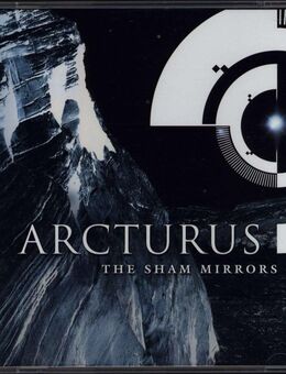 Arcturus - The Sham Mirrors CD 2002 - Burghausen