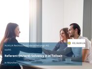 Referent (m/w/d) Solvency II in Teilzeit - München