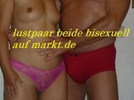 Paar in Leipzig ,beide bisexuell ,laden geg Tg sie...ihn..o. Paar ein - Leipzig West