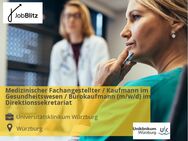 Medizinischer Fachangestellter / Kaufmann im Gesundheitswesen / Bürokaufmann (m/w/d) im Direktionssekretariat - Würzburg