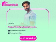 Product Safety & Regulations Manager (m/w/d) - Frankfurt (Main)