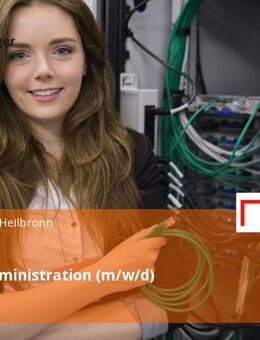 Systemadministration (m/w/d) - Heilbronn