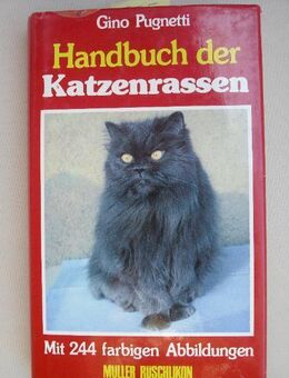 Handbuch der Katzenrassen. Gebundene Ausgabe – 1985 von Gino Pugnetti (Autor) - Rosenheim