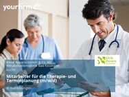 Mitarbeiter für die Therapie- und Terminplanung (m/w/d) - Bad Kissingen