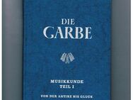 Die Garbe-Musikkunde Teil 1,Gerig Verlag,1965 - Linnich
