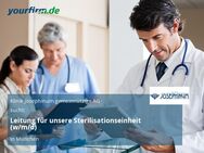 Leitung für unsere Sterilisationseinheit (w/m/d) - München