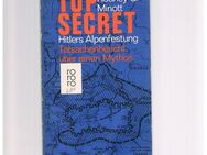 Top Secret-Hitlers Alpenfestung,Rodney G.Minott,Rowohlt Verlag,1967 - Linnich