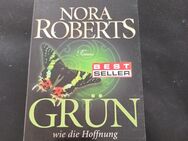 Grün wie die Hoffnung: Roman von Nora Roberts (Taschenbuch) - Essen