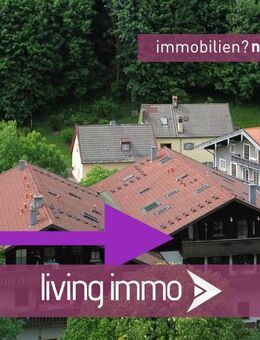Preisreduktion - Modernisierte Eigentumswohnung - Aschau (Chiemgau)