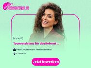 Teamassistenz für das Referat „Ambulante Hilfe zur Pflege“ - München