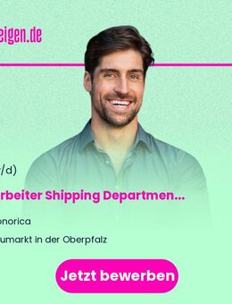 Mitarbeiter Shipping Department (m/w/d) - Neumarkt (Oberpfalz)