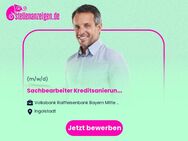 Sachbearbeiter (m/w/d) Kreditsanierung / Abwicklung - Ingolstadt