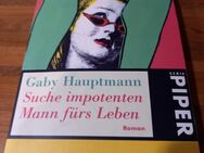 Suche impotenten Mann fürs Leben. Broschierte TB-Ausgabe v. 1998, Gaby Hauptmann (Autorin) - Rosenheim