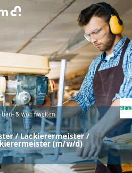 Malermeister / Lackierermeister / Maler-Lackierermeister (m/w/d) - Hildesheim