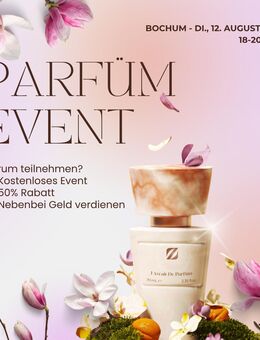 Neben/ Hauptjob - Parfüm Event - 50 % Rabatt - Bochum