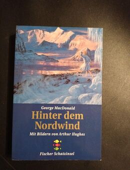 Hinter dem Nordwind. ( Ab 12 J.). von MacDonald, George, - Essen
