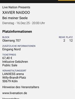 Verkaufe 5 einzelne Xavier Naidoo Tickets für den 16.12.2025 - Hagen (Stadt der FernUniversität)