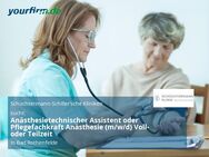 Anästhesietechnischer Assistent oder Pflegefachkraft Anästhesie (m/w/d) Voll- oder Teilzeit - Bad Rothenfelde
