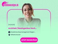 Architekt / Bauingenieur (m/w/d) Hochbau - Wilhelmshaven