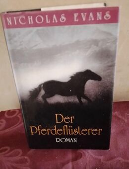 N.Evans, "Der Pferdeflüsterer", verfilmter Roman eines Mannes dessen Umgang mit Pferden einzig ist. - Nürnberg Zentrum