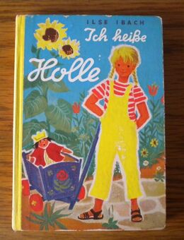 Ich heiße Holle,Ilse Ibach,Ensslin&Laiblin,1958 - Linnich
