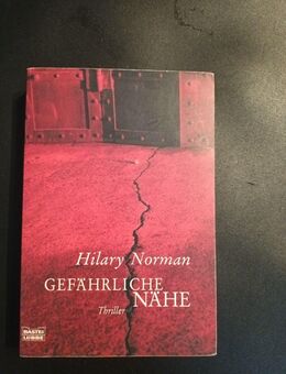 Gefährliche Nähe: Thriller (Allgemeine Reihe. Bastei Lübbe Taschenbücher) Norman - Essen