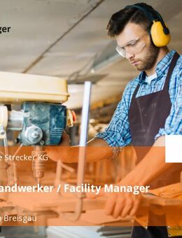 Betriebshandwerker / Facility Manager (m/w/d) - Brigachtal
