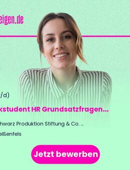 Werkstudent HR Grundsatzfragen (w/m/d) - Weißenfels