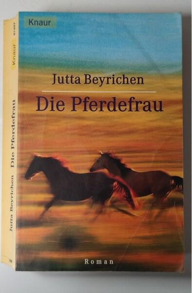 Die Pferdefrau - von Jutta Beyrichen - Essen