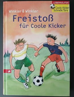 Kinderbuch ° Freistoß für coole Kicker - Kissing