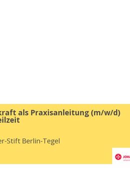 Pflegefachkraft als Praxisanleitung (m/w/d) Vollzeit / Teilzeit - Berlin