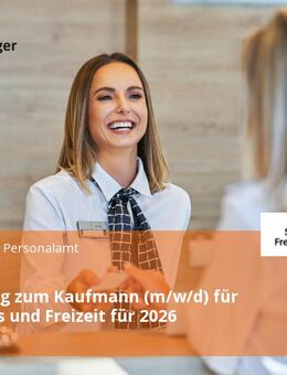 Ausbildung zum Kaufmann (m/w/d) für Tourismus und Freizeit für 2026 - Freising