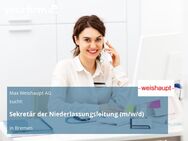 Sekretär der Niederlassungsleitung (m/w/d) - Bremen