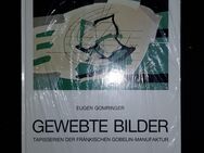 neues Buch: Gewebte Bilder. Tapisserien aus der Fränkischen Gobelin-Manufaktur von Eugen Gomringer - Landsberg (Lech)