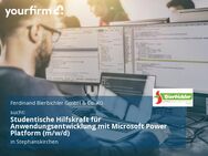 Studentische Hilfskraft für Anwendungsentwicklung mit Microsoft Power Platform (m/w/d) - Stephanskirchen