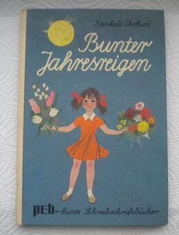Bunter Jahresreigen,Reinhold Ehrhard,Engelbert Verlag,1966 - Linnich