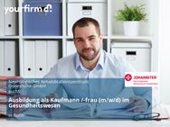 Ausbildung als Kaufmann /-frau (m/w/d) im Gesundheitswesen - Bonn