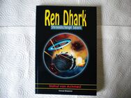 Ren Dhark-Sternendschungel Galaxis-Band 3-Notruf von Achmed,Conrad Shepherd,HJB Verlag,2005 - Linnich