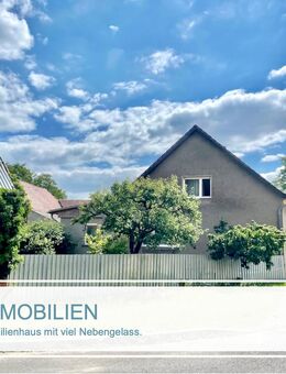 Ein- oder Zweifamilienhaus mit viel Nebengelass und zahlreichen Nutzungsmöglichkeiten - Kasel-Golzig