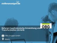 Referent kaufmännische Entwicklung und Transformation (m/w/d) - Mainz