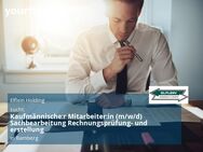 Kaufmännische:r Mitarbeiter:in (m/w/d) Sachbearbeitung Rechnungsprüfung- und erstellung - Bamberg