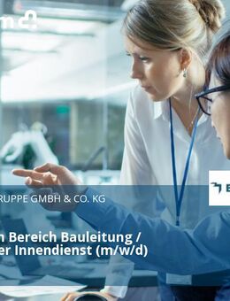 Trainee im Bereich Bauleitung / technischer Innendienst (m/w/d) - Hamburg