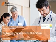 Medizinische Fachangestellte MFA (m/w/d) Vollzeit / Teilzeit - München