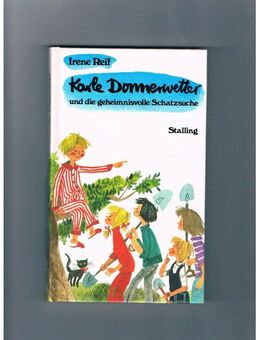 Karle Donnerwetter und die geheimnisvolle Schatzsuche,Irene Reif,Stalling Verlag,1980 - Linnich