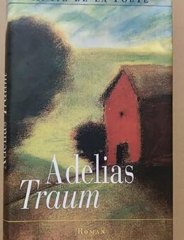 Adelias Traum von Antje de la Porte - Essen