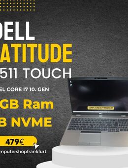 Dell Latitude 5511 Touch,Intel Core i7-10850H,32GB Ram,1TB SSD,Nvidia MX250 - Frankfurt (Main) Griesheim