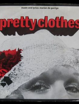 Sandy Coast (Marian De Garriga) - Pretty Clothes (Single) - Niddatal Zentrum