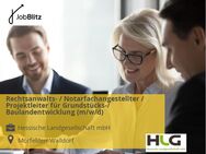 Rechtsanwalts- / Notarfachangestellter / Projektleiter für Grundstücks-/ Baulandentwicklung (m/w/d) - Mörfelden-Walldorf
