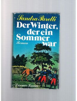 Der Winter,der ein Sommer war,Sandra Paretti,Droemer Knaur Verlag,1976 - Linnich
