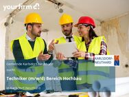 Techniker (m/w/d) Bereich Hochbau - Karlsdorf-Neuthard